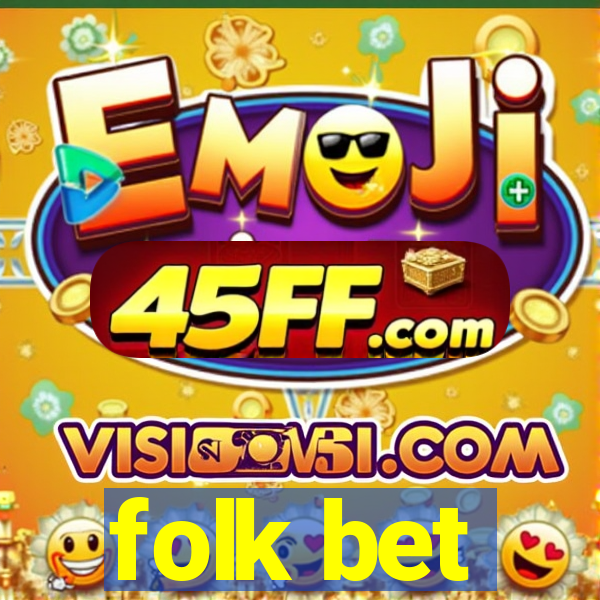 folk bet